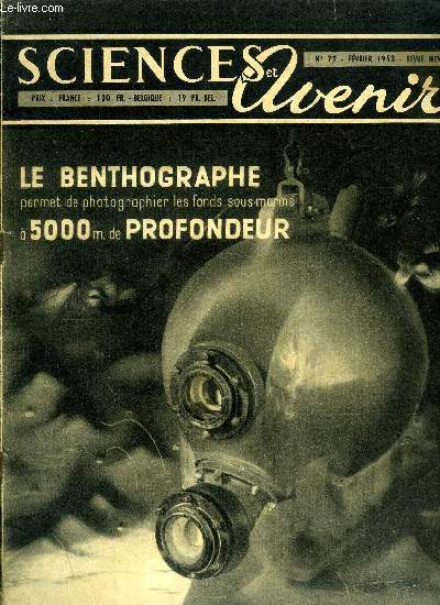 Sciences et avenir n 72 - L'exploration des grands fonds sous marins : le Benthographe photographie a 5000m de profondeur par K.O. Emery, L'amnsie et les troubles de la mmoire donnent aux neurologues et aux psychiatres un moyen d'investigation