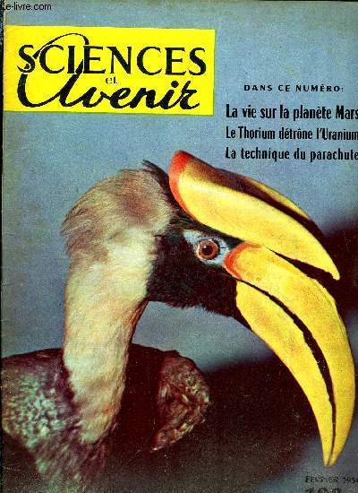 Sciences et avenir n 108 - Existe-t-il d'autres mondes habits ? par J. Fouchet, Le premier avion atomique a vol par A. Ducrocq, La technique du parachute par J. Pellandini, Du poivre a la canelle : le royaume des pices par L. Lourie, Les becs