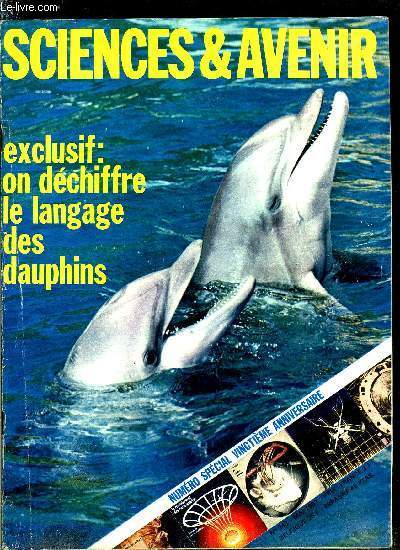 Sciences et avenir n 243 - Un vrai langage pour les dauphins par G. Illud, La linguistique, science exacte par P. Langley, La lumire relaie l'lectricit par P. de Latil, A la recherche de la mmoire par M. Allain Regnault, Sciences et avenir