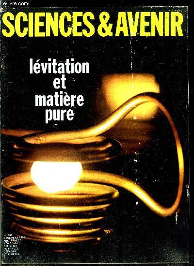 Sciences et avenir n 262 - L'informatique dcouvre la mcanique par Michel Chevalet, La chasse en trois dimensions par Jean Michel Pinet, La mcanique cleste au secours des cosmonautes par Albert Ducrocq, Le crime est-il hrditaire ? par Martin Allain