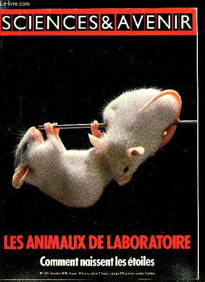 Sciences et avenir n 382 - Trois pres et trois mres pour une souris tricolore, Une nova dans le Cygne, L'Autriche dit non a l'atome, Le gnral de Toutankhamon, Les troisimes rencontres de l'audiovisuel scientifique, Un aspect peu connu de Claude