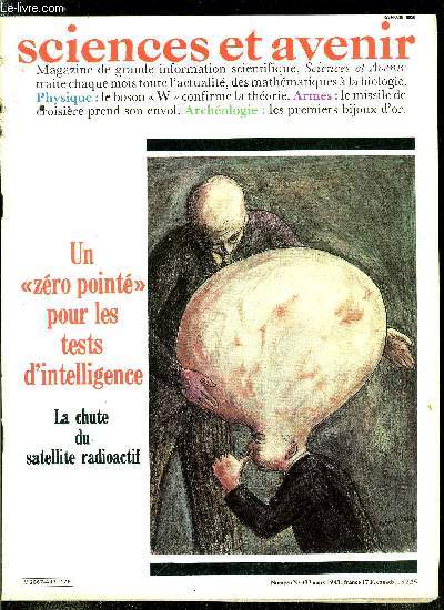 Sciences et avenir n 433 - Les muscles de la mmoire, Sept semaines en ballon infrarouge, Des hormones contre la fourmi de feu, Les falaises d'Etretat et l'oscillation de la Terre, Nounours aide bb a respirer, La tlvision demande des chercheurs