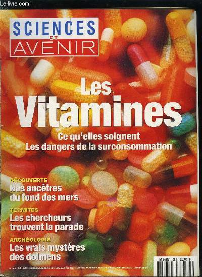 Sciences et avenir n 558 - Vitamines : mythes ou ralits par Philippe Chambon, Nos anctres du fond des mers par Bruno Lefvre, Une femme sans sixime sens par Valrie Borde, La grande parade des astrodes par Albert Ducrocq, L'exterminateur