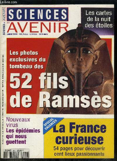 Sciences et avenir n 581 - La peur des nouveaux virus, Les pidmies qui nous guettent, Alerte au paludisme, Vacances en France, La France curieuse, Dmons et merveilles, Ungersheim rallume la flamme, Faune et flore : le triangle d'or des oiseaux