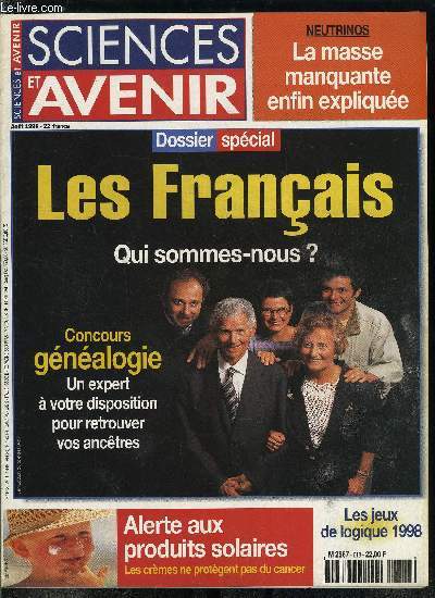 Sciences et avenir n 618 - Musum national d'histoire naturelle, Cancers : alerte aux crmes solaires, Tout savoir sur le th et le caf, Exploration : roraima, le dernier monde perdu, Lac Victoria : agent orange contre peste verte, Zoologie : le petit