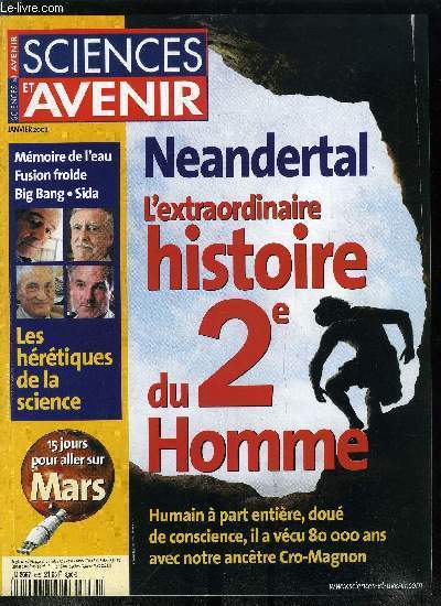 Sciences et avenir n 659 - Fraude : la carte qui dit Oui ou yescard, Dans la peau d'un cardeur, Olympiades 2001 : la physique en s'amusant, Astronomie : une atmosphre extrascolaire, Physique granulaire : l'effet fin de paquet, Xnogreffes : babouin