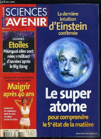 Sciences et avenir n 661 - Le dernier voyage de Saartjie Baartman, Les fantomes des muses, Biolectrique : derrire le mur, un coeur qui bat, Ecologie : un tour de cochon pour les renards, Partisans et adversaires des OGM : qui a raison ?, Maigrir aprs