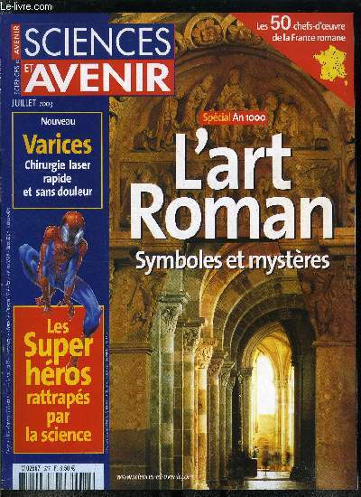 Sciences et avenir n 677 - Sant : la trahison du G8, Le plus vieil homme moderne, Les Aliens de l'autre plante rouge, Etoiles filantes, satellites du pauvres, La rue vers Mars, An mil, l'aube de l'art roman, Le langage secret des symboles