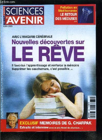 Sciences et avenir n 736 - Georges Charpak : au fond, j'tais un inventeur, Chine, sous le sisme, la pousse du Tibet, Une nouvelle famille de supraconducteurs, La vritable histoire des cranes de cristal, Des enfants guerriers chez les Gaulois, Six