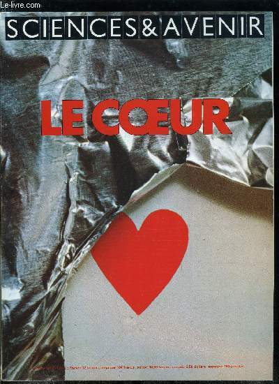 Sciences et avenir hors srie n 22 - La pompe et ses vaisseaux par Henri Bricaud et Docteur Jacques Clmenty, Questions pour l'avenir par le professeur Jean Charles Sournia, Peut on viter la mort subite par Martine Allain Regnault, Le mcanisme intime