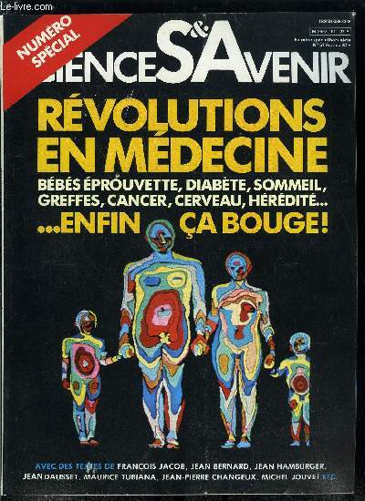 Sciences et avenir hors srie n 51 - Rvolutions en mdecine par Martine Allain Regnault, Chercher, informer par Philippe Lazar, Vivons nous une tape rvolutionnaire ? par Franois Jacob, Un exemple de rvolution : les recherches sur le sang par Jean
