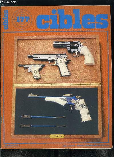 Cibles - la revue des armes & du tir n 177 - Le Convert , un 44 Magnum 2