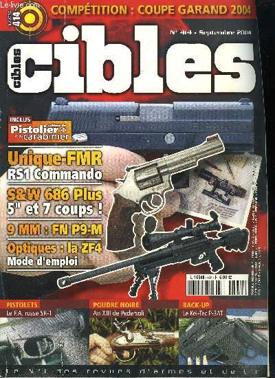 Cibles - la revue des armes & du tir n° 414 - Contre exemple : la gabegie canadienne, Le S&W 686 Plus a canon de 5