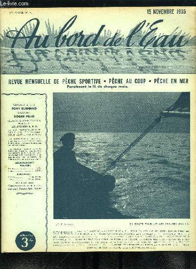 Au bord de l'eau n 8 - Pche en mer sur les ctes boulonnaises par Ren Blandin, Pche aux trimmers en tang par J. Chapelet, La pche en mer, faune marine des cotes de France par le Dr J. Oberthur, Remise en tat du matriel de mouche pendant