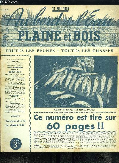 Au bord de l'eau - plaine et bois n 51 - Wading par La Coccinelle, Pche a la tripe de poulet cuite par Marcel Bgassat, La Saire par A. Valette, La pche a la grande perle par L.H. Glardon, Lueur d'espoir par L. de Boisset, Pche du mulet a l'ile d'Yeu