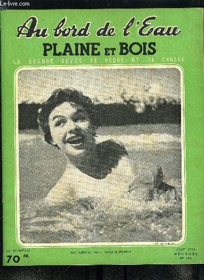 Au bord de l'eau - plaine et bois n 265 - De la carpe par J. Lhomme, une sortie de pche a Neuvic d'Ussel au lac de la Triouzoune, En Bretagne par Victor Ducarre, Croquis marins, la petite vive ou le scorpion de nos rivages par J.P. Le Tarare