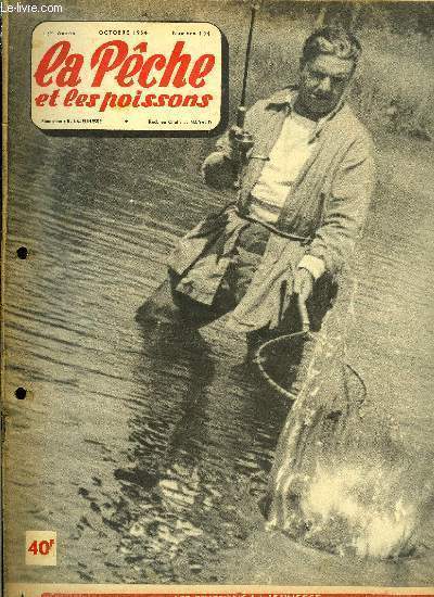 La pche et les poissons n 104 - La pche au lancer est-elle rentable ? par M. Pollet, La perche au fretin par P.E. Janet, Les vifs, La sonde, La carpe ? Une passion par le colonel Franois, Racine ou pas racine ? par M.P., Les bons coins de pche