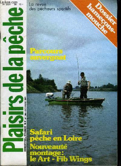 Plaisirs de la pche n 199 - Dossier Hameons par Maurice Lewkowicz, Safari ligrien par Freddy Chavaert, Le ferrage par Jean Prudent, Parcours auvergnats par Serge Brun, Bavardages d'une vieille main par J.L. Pelletier, Moulinets pour l'ultra lger