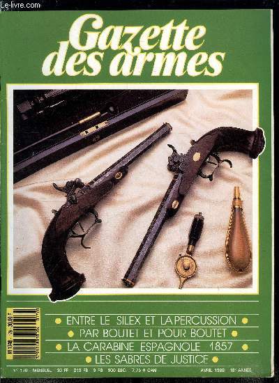 Gazette des armes - la poudre noire n 176 - Par Boutet pour Boutet par A. Serpette, Spcial 1er avril par Fra'Kassiej, Le pistolet Astra 300 par Bernard Meyer, L'pe de Franc-Juge par M. Frenaison, Les sabres de justice du IIIe Reich par Francis Catella