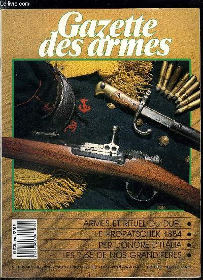 Gazette des armes n 194 - Le pistolet rouchouse alias le merveilleux par Bernard Meyer, Le duel par Gilles Bongrain, L'arme psy et la mentalit de confrontation par le Voennyi Vestnik, Le fusil Mle 1884 dit Kropatschek franais par Henri Vuillemin