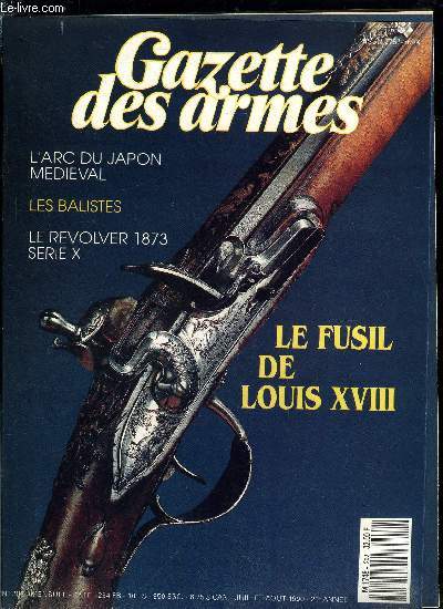 Gazette des armes n 202 - Un fusil de chasses royales par Alain Baudot Visser, Le revolver herman par Daniel Casanova, Les engins de sige mdivaux a balancier par Roland Bechmann, La raret des rarets : le revolver Saint Etienne 1873 Serie X