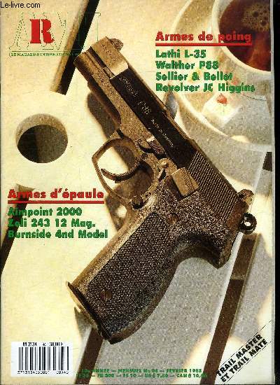 ARMI - Armes militaria infos n° 94 - Le revolver JC Higgins calibre .22LR par Michel Druart, Tir sur silhouettes métalliques et canon de 6