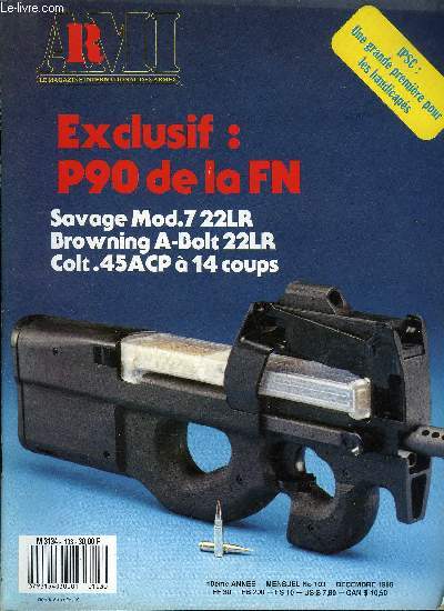 ARMI - Armes militaria infos n 103 - Le Beretta 682 Super Sport par Jean Marc Quirenne, L'Open Tlnorma de P.C. par C.D., Le Pardini GPO Super Match par Christian Raynaud, Soul 88 : les nouvelles finales de tir a la cible par Christian Raynaud