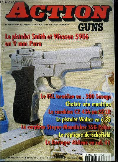 Action Guns n° 192 - Le Smith et Wesson modèle 5906 en .9mm Para par Michel B... - Photo 1/1