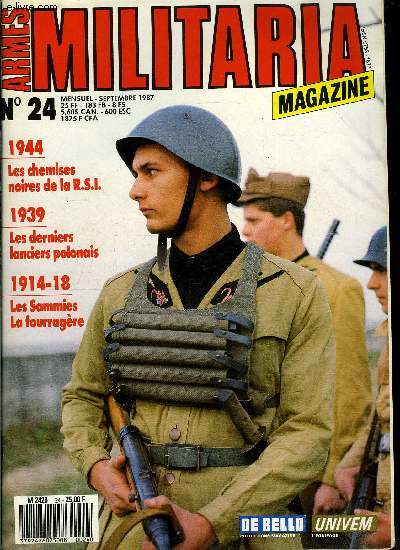 Militaria magazine n 24 - France 40 - Abbeville 1987, une concentration par comme les autres par Didier Coste, Les uniformes de la Rpublique Sociale italienne par Furio Lazzarini et Franco Mesturini, Le ravitaillement par air et ses insignes par Jacques