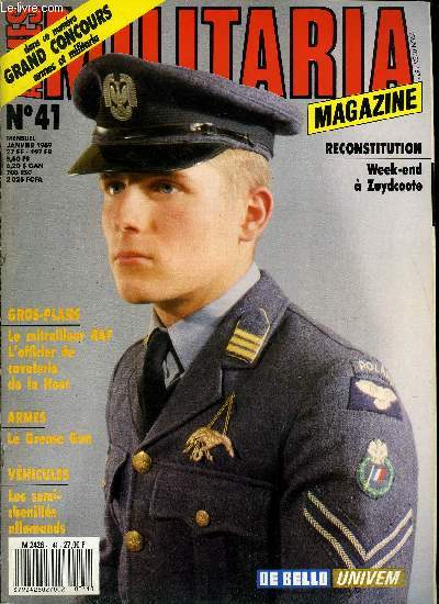 Militaria magazine n 41 - Le pistolet mitrailleur M3 par Jean Huon, L'officier de cavalerie du 3e rgiment de cosaques du Kouban par Jean de Lagarde, L'artillerie de la Ligne Maginot par Alain Hohnadel et Michel Truttmann, Week end a Zuydcoote