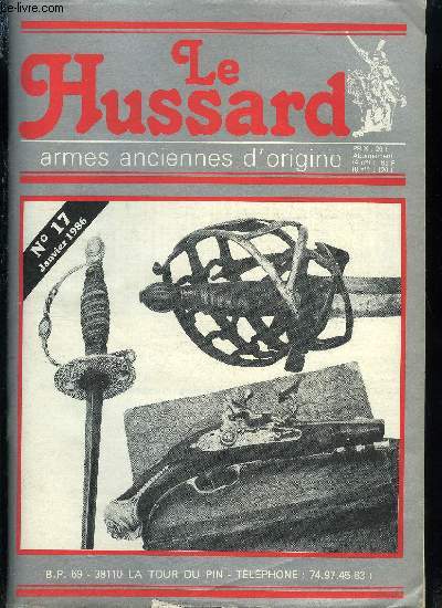 Le Hussard - armes anciennes d'origine n 17 - Armes de poing, Cavalerie, Officiers, Gendarmes, Marine, Barillets, Divers, Poivrires, Officiers et voyage, Tir et salon, Pistolets de poche, Pistolets, orient, armes de poche de moins de 1500 F