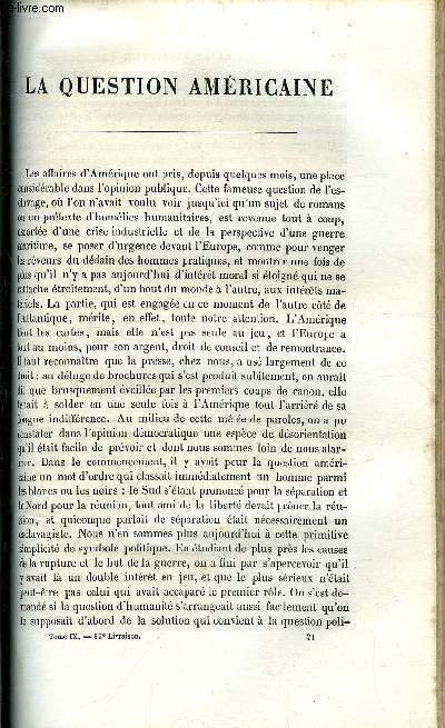 Revue nationale et trangre, politique, scientifique et littraire - tome IX - livraison n 35 - La question amricaine par R. de Fontenay, Un vieux garon par Edmond Castellan, L'Autriche et l'ancienne rpublique de Venise par Jules Grenier, Revue