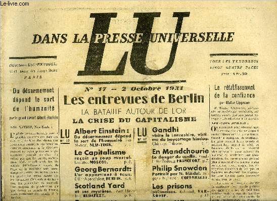 Lu dans la presse universelle n 17 - Du dsarmement dpend le sort de l'humanit par le grand savant Albert Einstein, Les entrevues de Berlin, la bataille autour de l'or, la crise du capitalisme, Le rtablissement de la confiance par Walter Lippmann