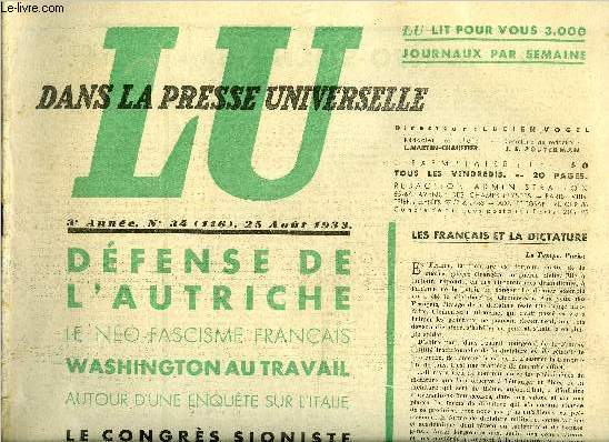 Lu dans la presse universelle n 116 - Vers le neo-socialisme, Le crpuscule du mandat franais en Syrie, Autour d'une enqute en Italie, l'diteur de Vu violemment attaqu, Dfense de l'autriche, Le trait d'amiti entre l'Italie et l'URSS, La doctrine