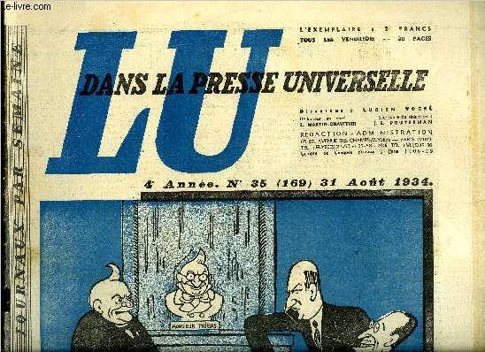 Lu dans la presse universelle n 169 - L'affaire Prince rebondit, Pour le moment Doumergue a raison par Giuseppe Lombardo, Lu dans les vieux journaux, autour de Sedan, M. Schacht prche la confiance, En Europe centrale, La Pologne et la paix, hsitations