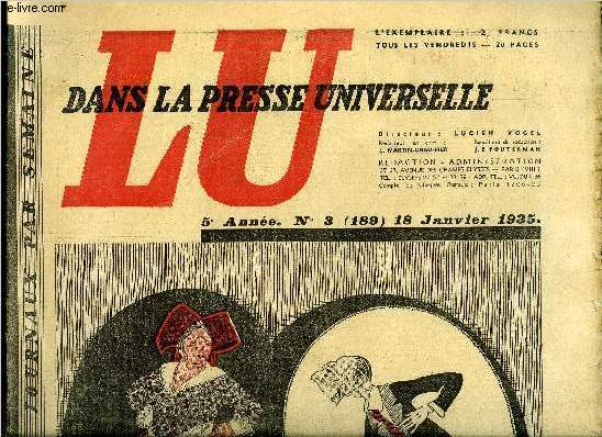 Lu dans la presse universelle n 189 - La Sarre rentre dans le Reich, La France s'incline, Les accords de Rome et la France d'outre mer, La libert dirige, Pour le rtablissement du service de deux ans, Jeunesse universitaire en Italie, L'humour