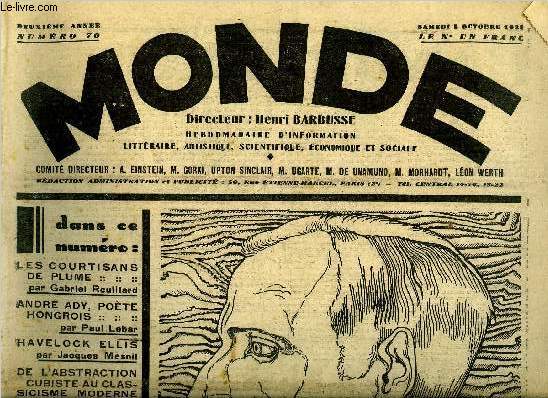 Monde n 70 - Les courtisans de plume par Gabriel Reuillard, La querelle des livres de guerre par A. Habaru, Andr Ady, pote hongrois par Paul Lebar, La rnovation de la peinture, de l'abstraction cubiste au classicisme moderne par Americo Lugo Romero