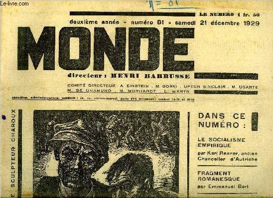 Monde n 81 - Populisme ? par Augustin Habaru, Fragment d'un drame par Marcel Martinet, La mort a Venise par Thomas Mann, Fragment romanesque par Emmanuel Berl, Un sculpteur : Charoux par Charles Ptrasch, Une enqute sur le film parlant, l'cran se tait