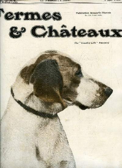 Fermes & chateaux n 9 - Une des grandes serres du fleuriste de la ville de Paris par Plauzewski, Les expositions d'horticulture par H. Gomot, Le repeuplement des chasses par l'levage par Cte Fleury, Le chien de berger de Beauce par H. Sauret, Lilas