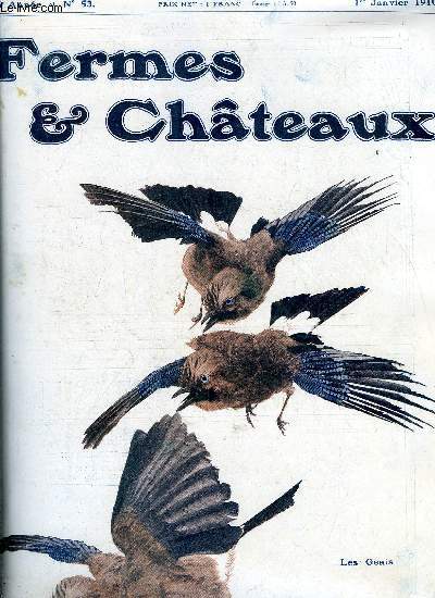 Fermes & chateaux n 53 - M. Journu, Chasse d'hiver au sanglier par Cunisset Carnot, L'agriculture vosgiennes par Bretignire, Un rallye-paper mondain a Chantilly, Savoir acheter les bois par M. Dombasle, L'hygine du poulailler, Le chateau de Savigny