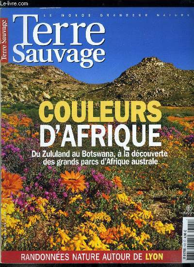 Terre sauvage n 192 - Afrique du sud : l'cologie se taille la part du lion, Botswana : le fabuleux delta de l'Okavango, Les petits enfants de Humbolt, Le dernier sommeil du dodo, Ardennes : Hautes Fagnes, Hautes fagnes sur un plateau perches, Semeurs