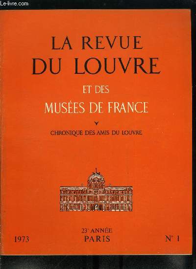 La revue du Louvre et des muses de France n 1 - Herakls ou Hathor, orfvrerie chypriote par Annie Caubet, Deux sculptures romaines de la villa de Saint Georges de Montagne par Louis Valensi, Le Christ et la femme adultre de Jobst Harrich par Jean