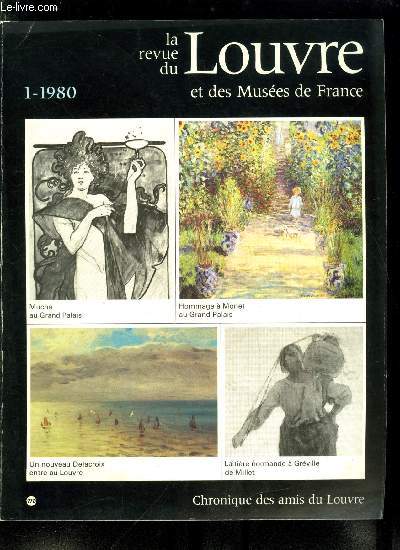 La revue du Louvre et des muses de France n 1 - Colliers, diadmes ou ceintures ?, Elments de bijoux cousus de l'Antiquit tardive par Catherine Metzger, A propos d'un dessein de Toussaint Dubreuil par John Schloder, Muse du Louvre, dpartement