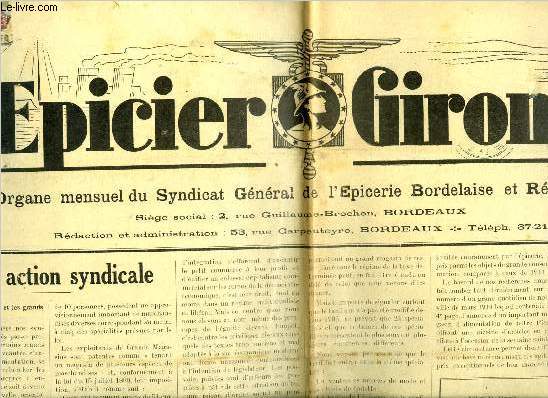 L'picier Girondin n 90 - Notre action syndicale par Robert Cossaune, La vie chre est-elle une ralit ? par E.M., Vente du timbre anti tuberculeux, Cacao solubilis, Commerants, attention ! N'acceptez que des forfaits raisonnables, Bassereau nous aide