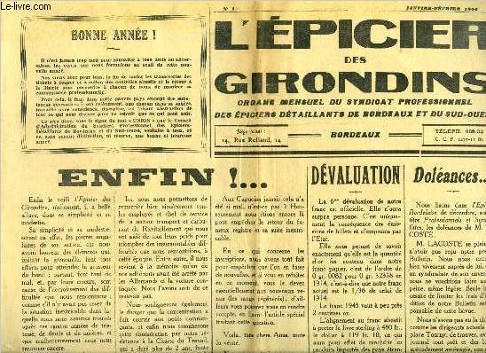 L'picier des girondins n 1 - Enfin !, Dvaluation, Dolances, La vrit sur la distribution d'huile de dcembre, Il faut que vous sachiez que, impot de solidarit, Immatriculation volontaire aux assurances sociales