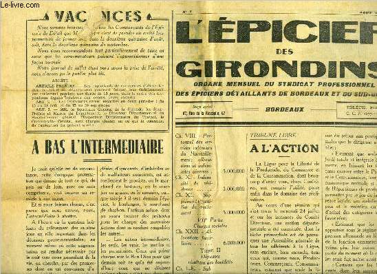 L'picier des girondins n 7 - A bas l'intermdiairez, Tribune libre, a l'action, On nous communique : attribution et distributions d'essence, distribution des pneumatiques, Une mise au point qui s'impose, Prix des fromages suivant arrt prfectoral du 3