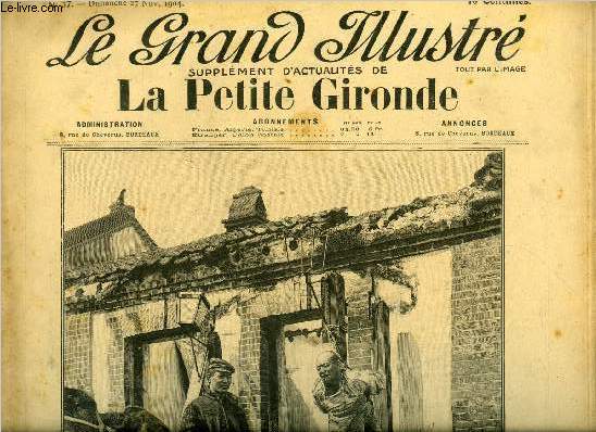 Le grand illustr n 37 - Brigand toungouse condamn a mort et expos en France en public avant d'tre conduit au supplice, La course de fiacres et les courses de l'avenir, Le ravitaillement de port Arthur, Les hommes du jour, le gnral Andr