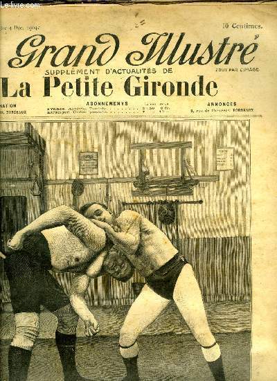 Le grand illustr n 38 - Les grandes luttes internationales pour la ceinture d'or, aux folies bergre, A travers la Mandchourie, Les industries de l'hiver, des sehlitteurs des Vosges, La maison du chat qui pelote par H. de Balzac, Un mystre