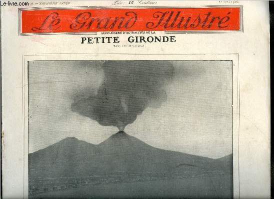 Le grand illustr n 16 - Le Vsuve et la baie de Naples, L'ruption du Vsuve et ses phnomnes volcaniques, La photographie des couleurs, Le cinmatographe pour aveugles, Le Thibet inconnu, a propos de la mission Pelliot, La saison a Londres