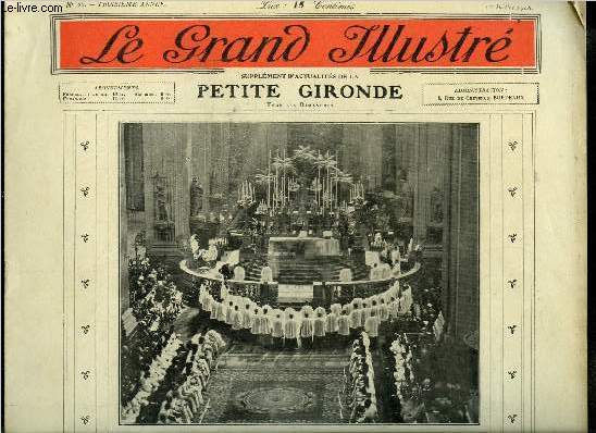 Le grand illustr n 26 - La premire crmonie d'ordination depuis la rupture du concordat, L'ordination des nouveaux prtres a l'glise Saint Sulpice, La vieille France qui s'en va, maisons historiques a Rennes, Un sport anglais peu banal : la chasse